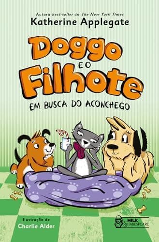 Doggo e o filhote - Em busca do aconchego Vol. 03