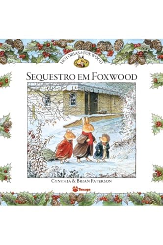 Histórias de Foxwood - Sequestro em Foxwood