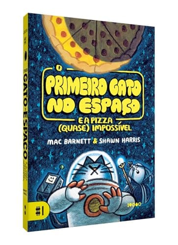 O Primeiro Gato no Espaço e a pizza (quase) impossível: 1